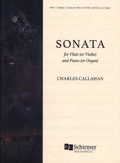 C. Callahan: Sonata, Vl/FlKlvOrg (KlavpaSt)