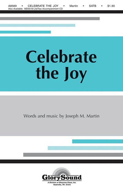 J. Martin: Celebrate the Joy, GchKlav (Chpa)