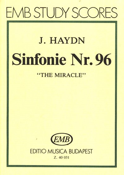J. Haydn: Symphony No. 96 in D major "The Miracle"