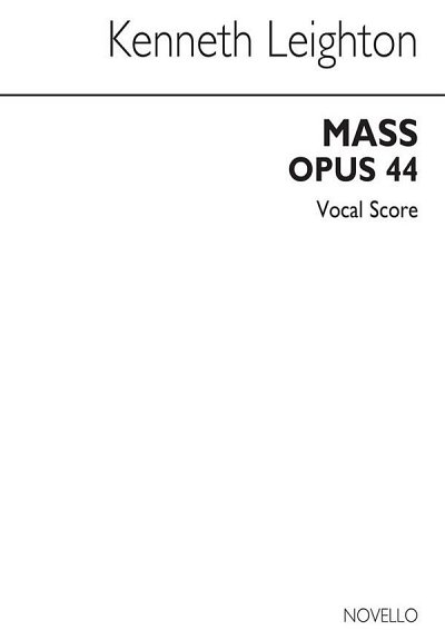 K. Leighton: Mass Op.44 For Double Choir, Gch;Klav (Chpa)