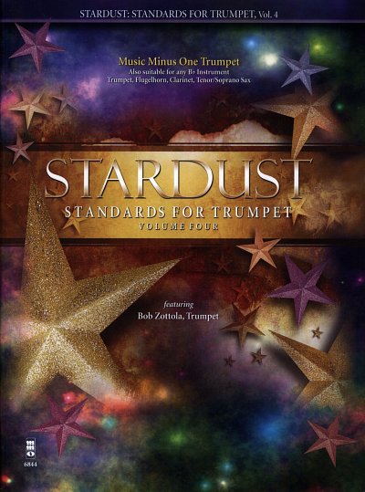 Stardust Standards for Trumpet - Volume 4, Trp (+CD)