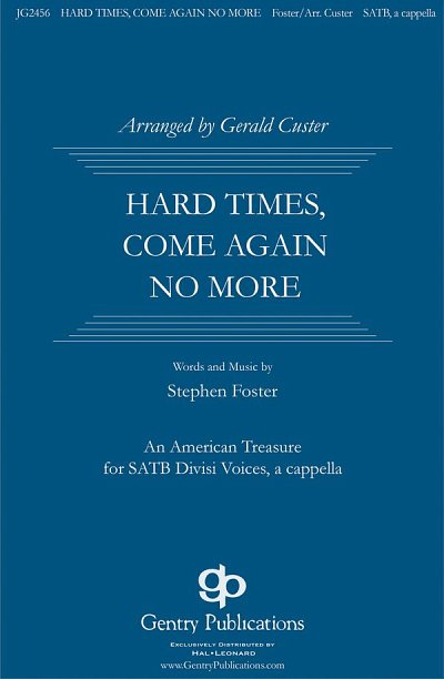 S.C. Foster: Hard Times, Come No More