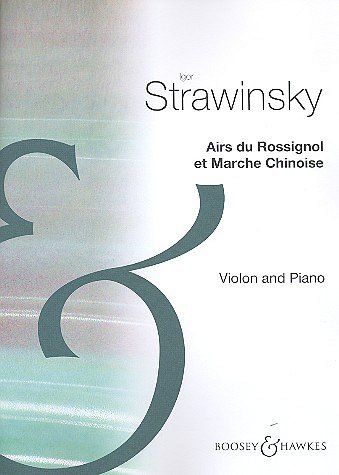 I. Strawinsky: Airs du Rossignol et Marche Chinoise