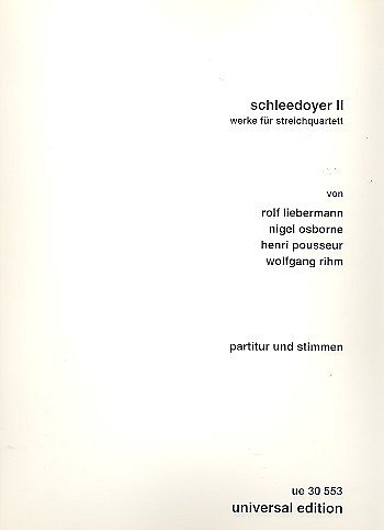 R. Liebermann: Schleedoyer II, 2VlVaVc (Pa+St)