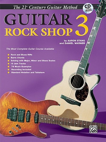Stang Aaron + Warner Daniel: Guitar Rock Shop 3 Belwin's 21s