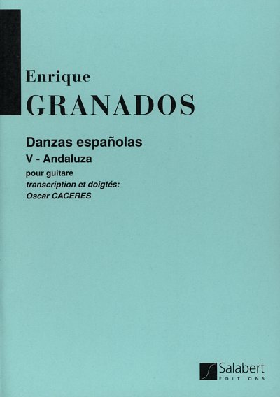 E. Granados: Danse Espagnole N5 Guitare (Part.)