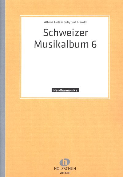 A. Holzschuh: Schweizer Musikalbum