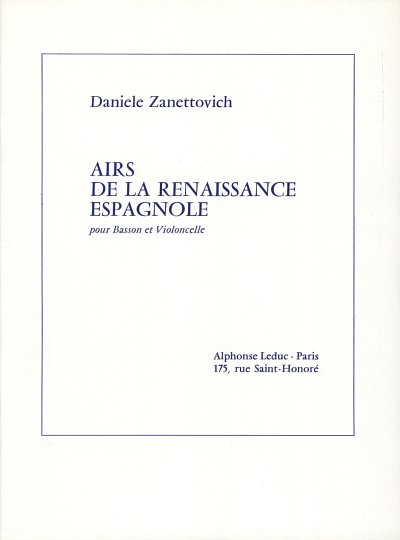 D. Zanettovich: Airs de la Renaissance espagnole (Part.)