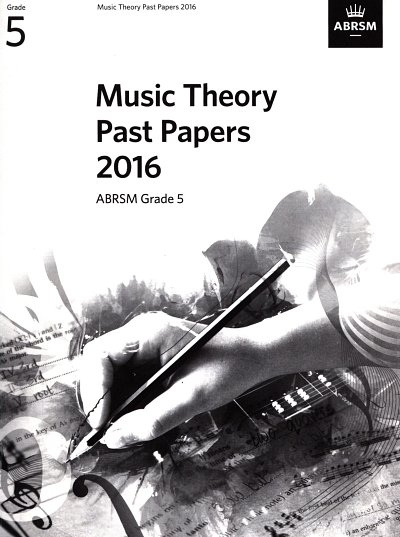 Music Theory Past Papers Grade 5 (2016) (Bu)