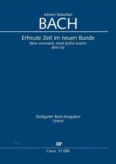 DL: J.S. Bach: Erfreute Zeit im neuen Bunde BWV 83 (1724 (Pa