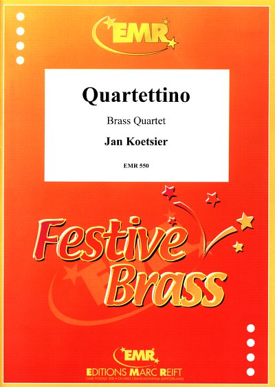 J. Koetsier: Quartettino, 4Blech