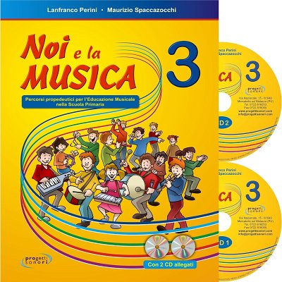 M. Spaccazocchi: Noi e la Musica 3, Schkl (LB2CD)
