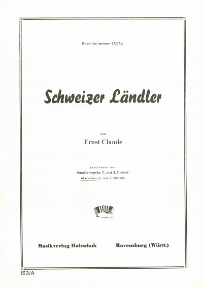 Claude E.: Schweizer Laendler