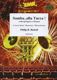 P.R. Buttall: Samba..alla Turca!, Blaso
