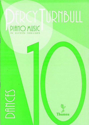 P. Turnbull: Piano Music Volume 10