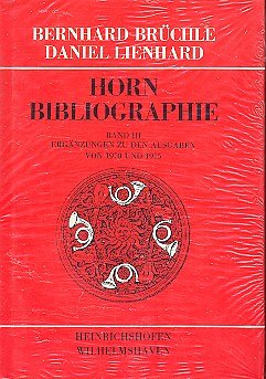 B. Brüchle: Horn-Bibliographie 3, Hrn (Lex)