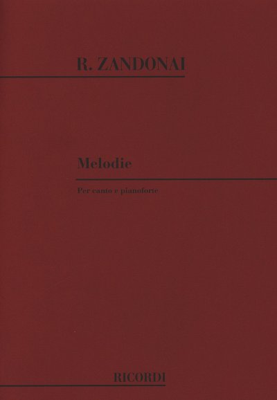 R. Zandonai: 6 Melodie: N. 4 Serenata, GesKlav