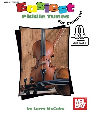 L. McCabe: Easiest Fiddle Tunes For Children (+OnlAudio)