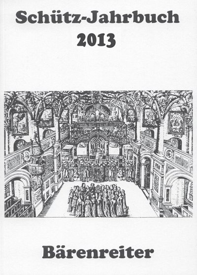 Schütz-Jahrbuch 2013, 35. Jahrgang (Bu)