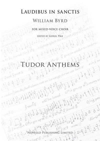 W. Byrd: Laudibus In Sanctis (Tudor Anthems), GchKlav (Chpa)