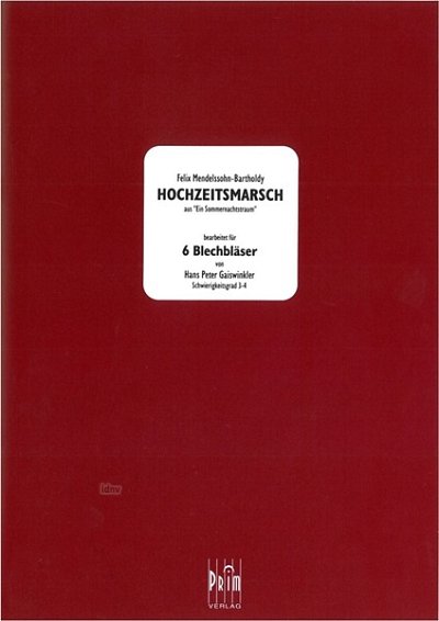 F. Mendelssohn Barth: Hochzeitsmarsch, Blech6 (Pa+St)