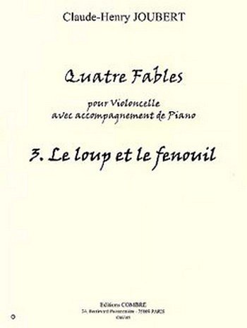 C.-H. Joubert: Fables (4) n°3 Le Loup et , VcKlav (KlavpaSt)