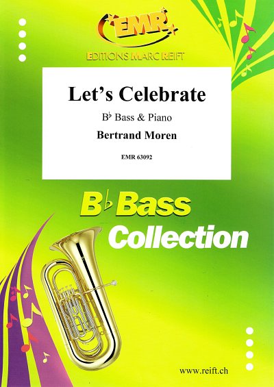 B. Moren: Let's Celebrate