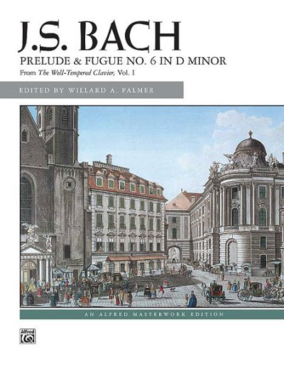 J.S. Bach: Prelude and Fugue No. 6 in D minor, Klav (EA)