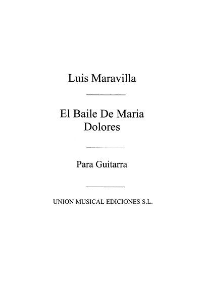 El Baile De Maria Dolores, Soleares, Git