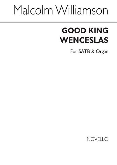 M. Williamson: Good King Wenceslas, GchKlav (Chpa)