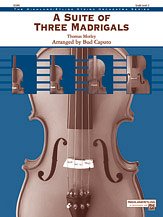 DL: A Suite of Three Madrigals, Stro (Part.)