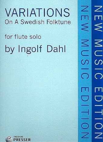 I. Dahl: Variations On A Swedish Folktune, Fl
