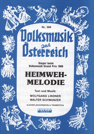 Lindner Wolfgang Schwarzer W.: Heimwehmelodie Volksmusik Aus