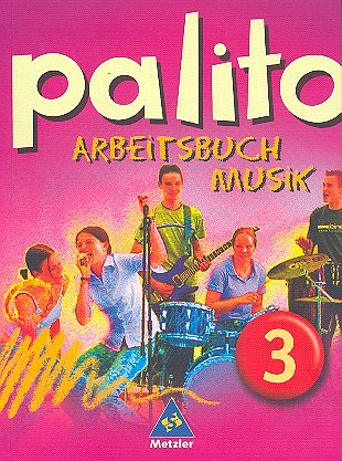 Palito - Arbeitsbuch Musik 3