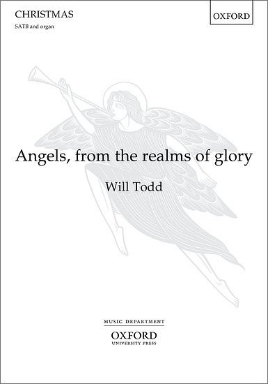 W. Todd: Angels, From The Realms Of Glory