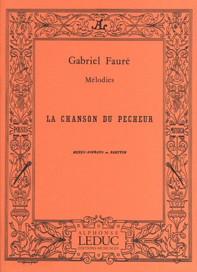 G. Fauré: Chanson Du Pecheur (Bu)