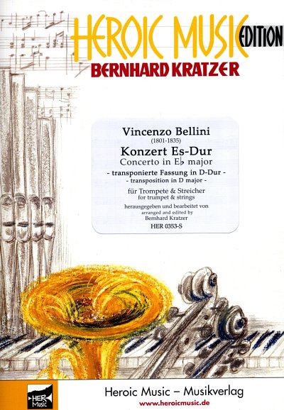 V. Bellini: Konzert Es-Dur (Fassung D-Dur)