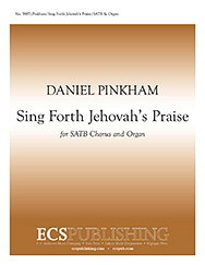 D. Pinkham: Sing Forth Jehovah's Praise, GchOrg (Chpa)
