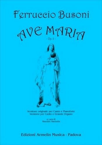 F. Busoni: Ave Maria Op 2, GesKlav
