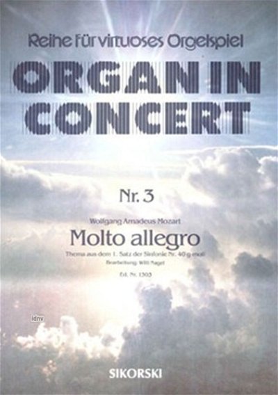 W.A. Mozart: Molto Allegro Aus Kv 550 Organ In Concert