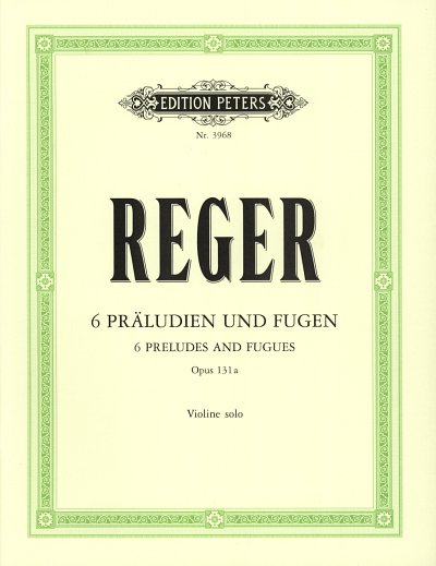 M. Reger: 6 Präludien und Fugen op. 131a , Viol