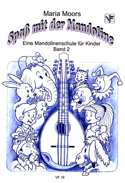 Moors Maria: Spass Mit Der Mandoline 2