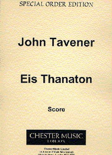 J. Tavener: Eis Thanaton (Part.)