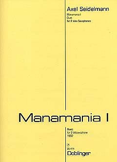 Seidelmann Axel: Manamania I (1992)
