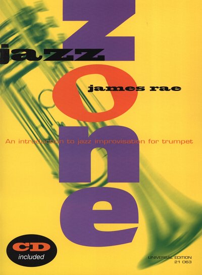 J. Rae: Jazz Zone - Trompete, Trp (+CD)