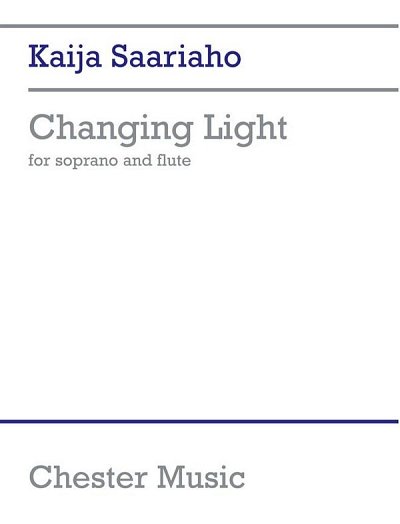 K. Saariaho: Changing Light
