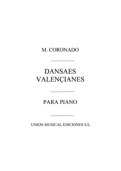 Danses Valencianes For Piano, Klav