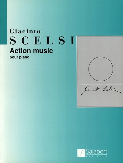 G. Scelsi: Action Music Piano , Klav (Part.)