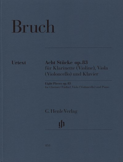 M. Bruch: Acht Stücke op. 83, KlarVlaKlav (KlaPa+St)
