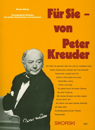 P. Kreuder: Fuer Sie - von Peter Kreuder, GesKlav